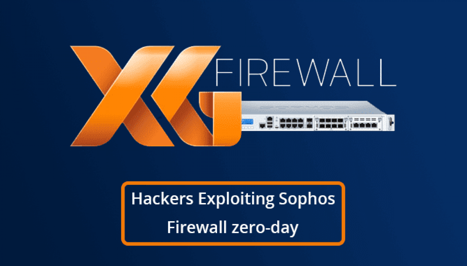Hackers Exploit Sql Injection And Code Execution Zero Day Bugs In Sophos 